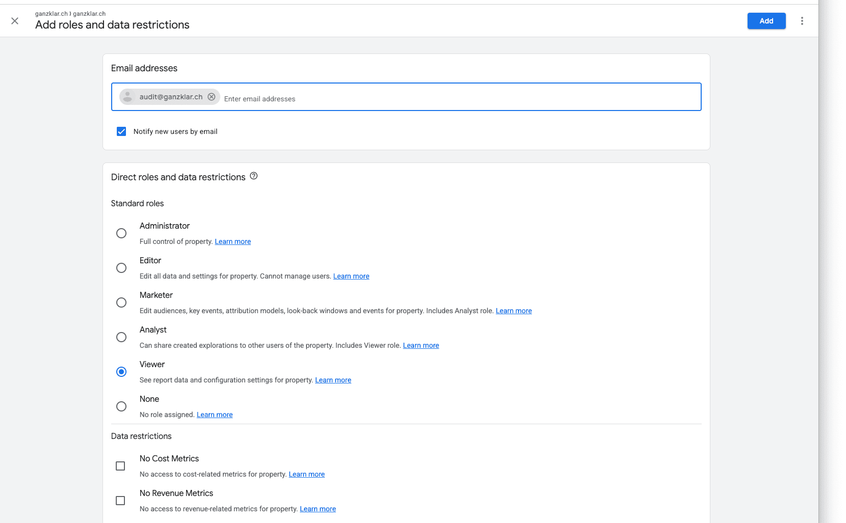 Google Analytics: audit@ganzklar.ch eingetragen, Rolle Betrachter ausgewählt, bestätigen mit Hinzufügen